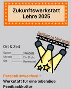 Plakat zur Zukunftswerkstatt Lehre: Am 27.01.25 im Senatssaal von 13-17Uhr